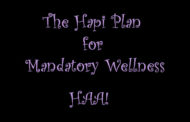 The HAPI Plan for Mandatory Wellness